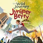 The Wild Journey of Juniper Berry by  Chad Morris audiobook