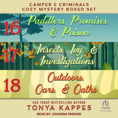 Camper and Criminals Cozy Mystery Boxed Set by Tonya Kappes audiobook