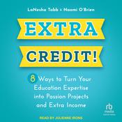 Extra Credit! by  Naomi O’Brien audiobook