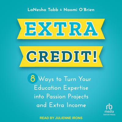 Extra Credit! by Naomi O’Brien audiobook