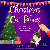 Christmas Cat Blues by  Alison O’Leary audiobook