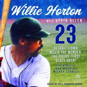 Willie Horton: 23 by  Kevin Allen audiobook