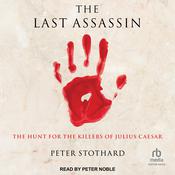 The Last Assassin by  Peter Stothard audiobook