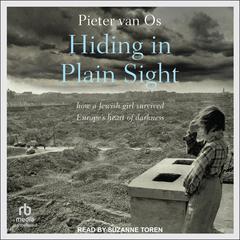 Hiding in Plain Sight by Pieter van Os audiobook