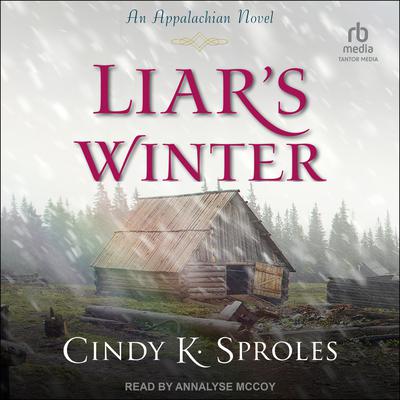 Liar's Winter by Cindy Sproles audiobook