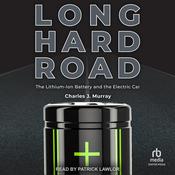 Long Hard Road by  Charles J. Murray audiobook