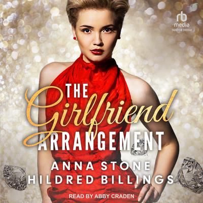 The Girlfriend Arrangement by Hildred Billings audiobook