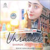 Unravel by  Sharon Jennings audiobook