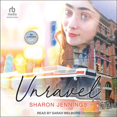 Unravel by Sharon Jennings audiobook