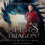 The Seer’s Dragon by  Brittany Fichter audiobook