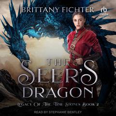 The Seer’s Dragon by Brittany Fichter audiobook
