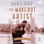 The Make Out Artist by  Sara Ney audiobook