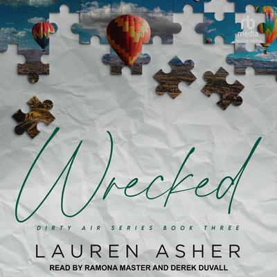 Wrecked by Lauren Asher audiobook