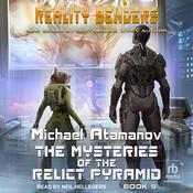 The Mysteries of the Relict Pyramid by  Michael Atamanov audiobook