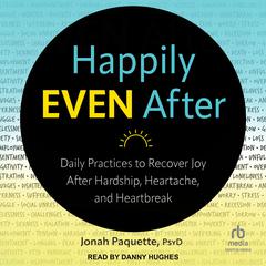 Happily Even After by Jonah Paquette audiobook