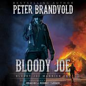 Bloody Joe by  Peter Brandvold audiobook