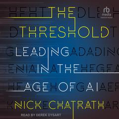 The Threshold by Nick Chatrath audiobook