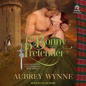 A Bonny Pretender by  Aubrey Wynne audiobook
