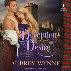 Deception and Desire by Aubrey Wynne audiobook