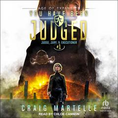 You Have Been Judged by Michael Anderle audiobook