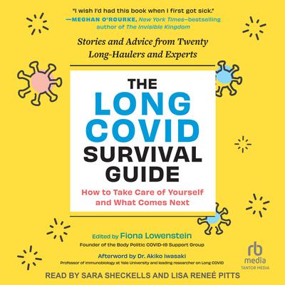 The Long COVID Survival Guide by Fiona Lowenstein audiobook