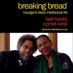 Breaking Bread by bell hooks audiobook