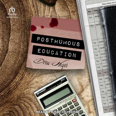 Posthumous Education by Drew Hayes audiobook