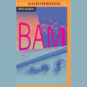 BAM... and Then It Hit Me by  Karen Brooks Hopkins audiobook