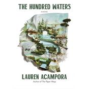 The Hundred Waters by  Lauren Acampora audiobook