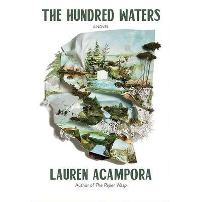 The Hundred Waters by Lauren Acampora audiobook