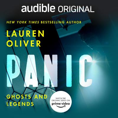 Panic: Ghosts and Legends by Lauren Oliver audiobook