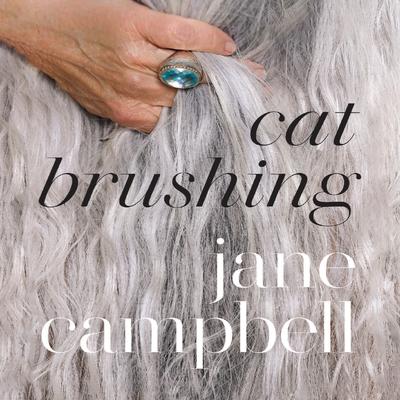 Cat Brushing by Jane Campbell audiobook