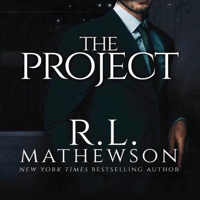 The Project by R. L. Mathewson audiobook