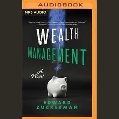 Wealth Management by Edward Zuckerman audiobook