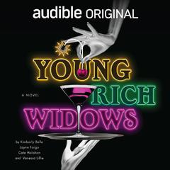 Young Rich Widows by Kimberly Belle audiobook