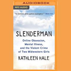 Slenderman by Kathleen Hale audiobook