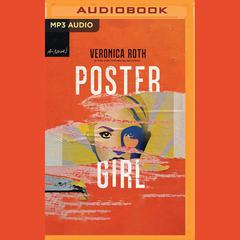 Poster Girl by Veronica Roth audiobook