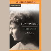 Yonnondio by  Tillie Olsen audiobook