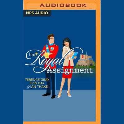 The Royal Assignment by Terence Gray audiobook