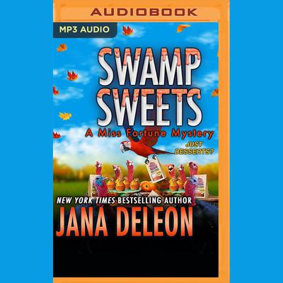 Swamp Sweets by Jana DeLeon audiobook