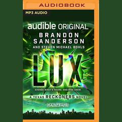 Lux by Brandon Sanderson audiobook