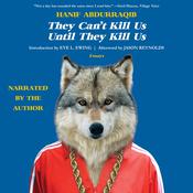 They Can't Kill Us Until They Kill Us by  Hanif Abdurraqib audiobook