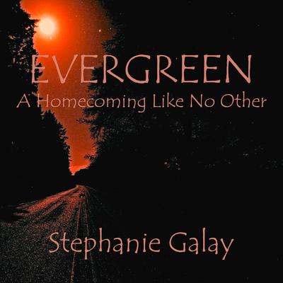 Evergreen by Stephanie Galay audiobook