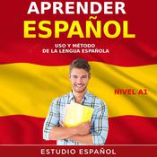APRENDER ESPAÑOL by  ESTUDIO ESPAÑOL audiobook