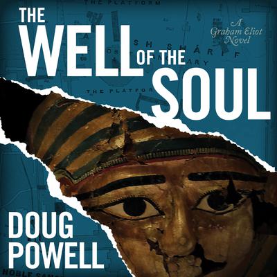 The Well of the Soul by Doug Powell audiobook