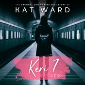 KERI 7 by  Kat Ward audiobook