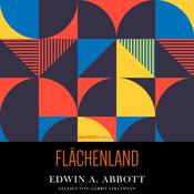 Flächenland by  Edwin A. Abbott audiobook