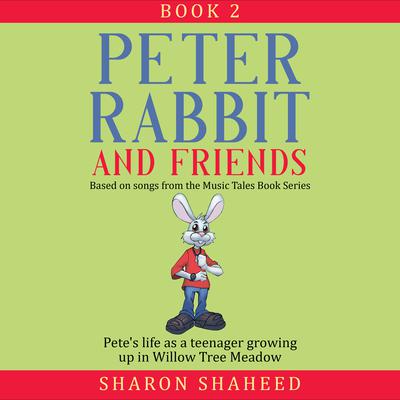 Peter Rabbit and Friends, Book 2 by Sharon Y. Shaheed audiobook