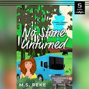 No Stone Unturned by  M. S. Peke audiobook