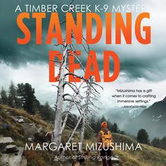 Standing Dead by Margaret Mizushima audiobook
